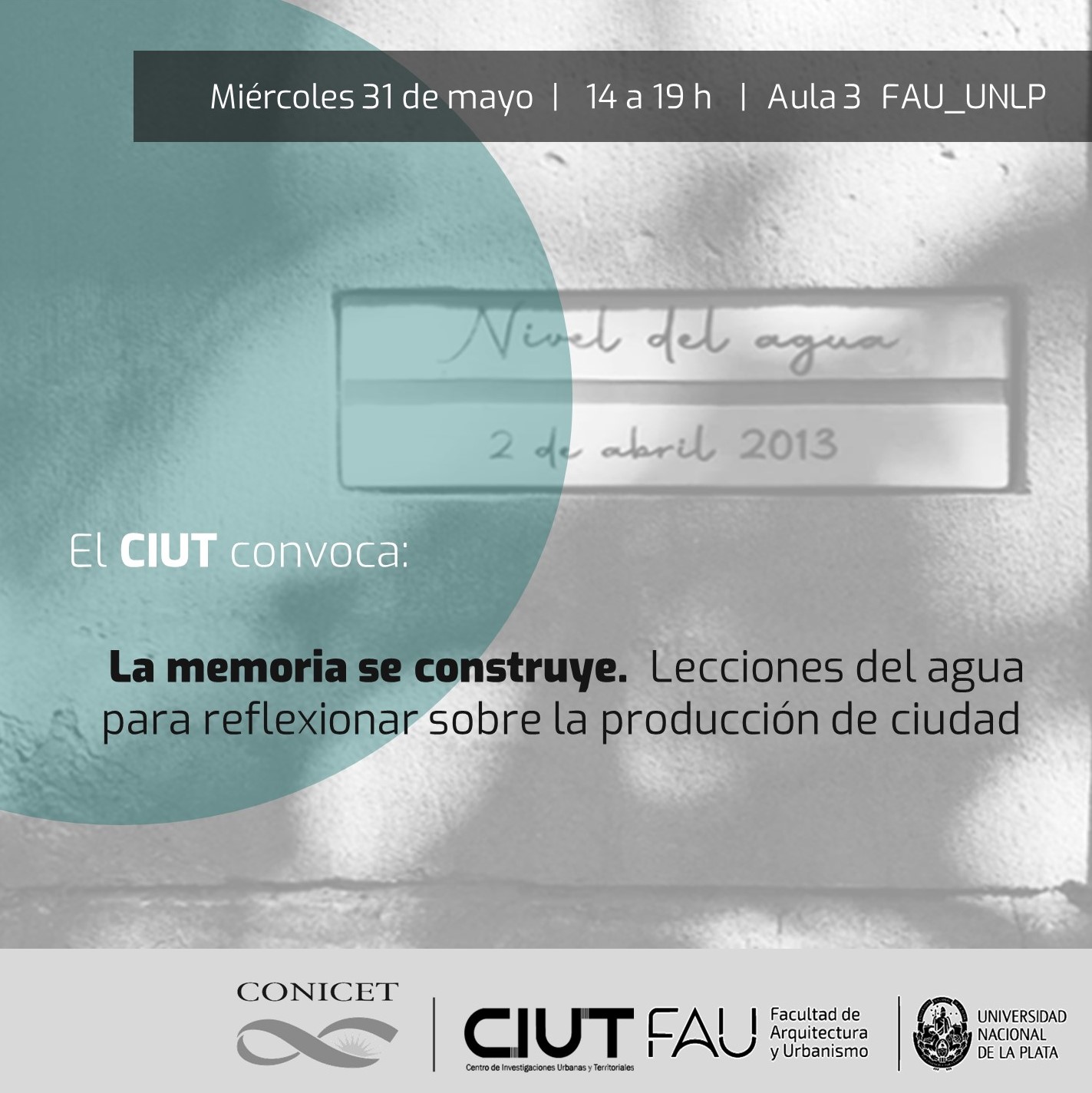 La UNLP y el CONICET expondrán sobre inundaciones en memoria al 2 de abril