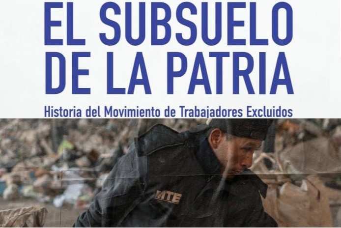 Investigadores de la UNLP publicaron un libro sobre la historia del Movimiento de Trabajadores Excluidos