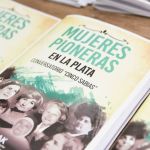 Buscan reconocer a las mujeres pioneras que hicieron historia en La Plata