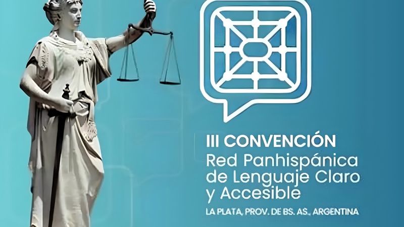 La Plata reúne a expertos de Iberoamérica para debatir sobre lenguaje claro, accesibilidad e inteligencia artificial